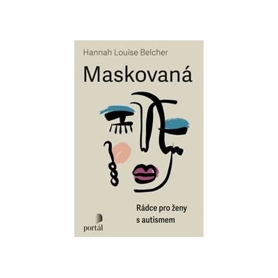 Maskovaná - Hannah Louise Belcher