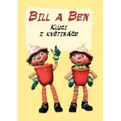 Bill a Ben Kluci z květináče