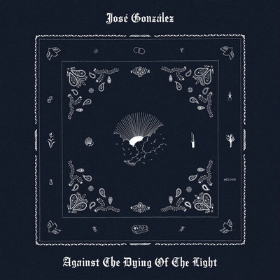 José González - Against The Dying Of The Light () CD