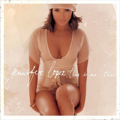 Jennifer Lopez - This Is Me Then LP
