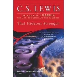 That Hideous Strength | Lewis (2005)
