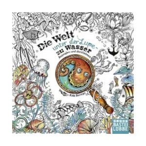 Die Welt unter der Lupe - zu Wasser | Rita Berman (2017)