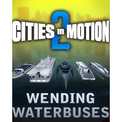 Cities in Motion 2: Wending Waterbuses