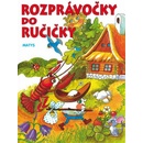 Rozprávočky do ručičky 2.vyd.