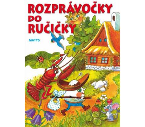 Rozprávočky do ručičky 2.vyd.