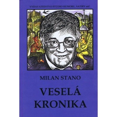 Veselá kronika - Milan Stano