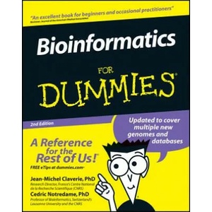 Bioinformatics For Dummies 2e (ISBN: 9780470089859)