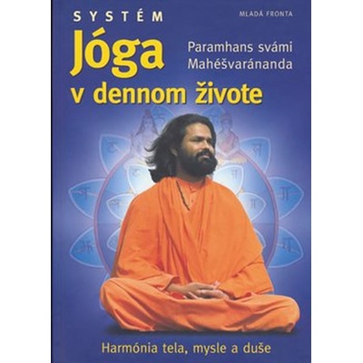 Systém jóga v dennom živote
