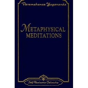 Metaphysical Meditations | Paramahansa Yogananda (ISBN: 9780876120415)
