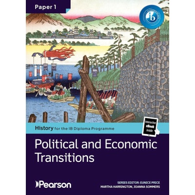 Pearson History for the IB Diploma Programme Paper 1 Political and Economic Transitions bundle