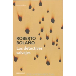Los detectives salvajes (ISBN: 9788466337113)