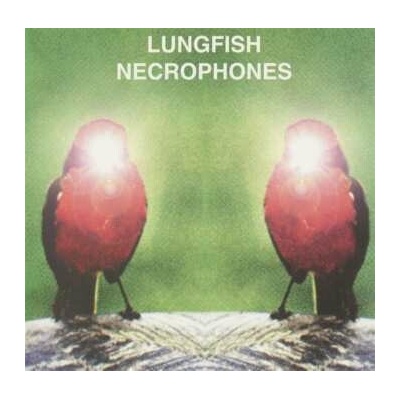 Lungfish - Necrophones CLR LP