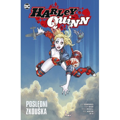 Harley Quinn Poslední zkouška