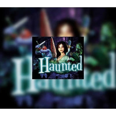 Haunted