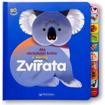Má obrázková kniha s okénky Zvířata