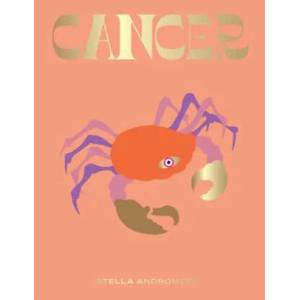 Cancer | Stella Andromeda (ISBN: 9781784882716)