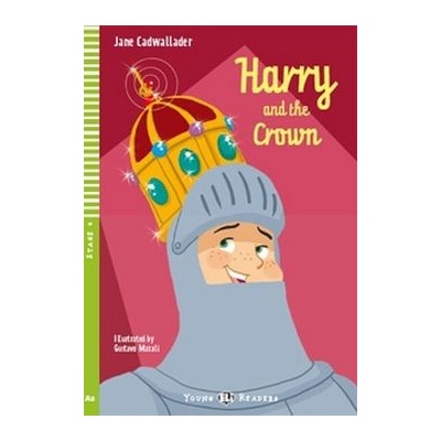 Harry and The Crown + CD - J. Cadwallader