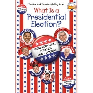 What Is a Presidential Election? | Who Hq (ISBN: 9780593753231)
