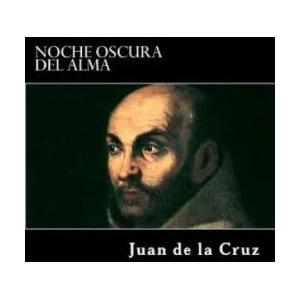 Noche Oscura del Alma | Juan de La Cruz (2017)