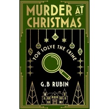Murder at Christmas: You Solve the Crime