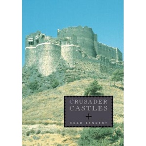 Crusader Castles | Hugh Kennedy (ISBN: 9780521799133)
