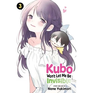 Kubo Won't Let Me Be Invisible, Vol. 3 (ISBN: 9781974733897)