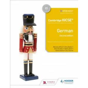 Cambridge IGCSE (TM) German Student Book Second Edition | Mariela Affum, Amy Bates, Alice Gruber (ISBN: 9781510447561)