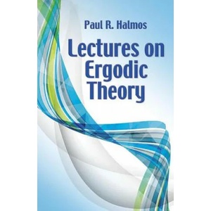 Lectures on Ergodic Theory (ISBN: 9780486814896)
