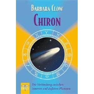 Chiron | Barbara Clow, Hildegard Ostarhild (ISBN: 9783890605708)