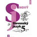 Nový Slovenský jazyk 5. ročník ZŠ - 1. časť (pracovná učebnica) - Jarmila Krajčovičová