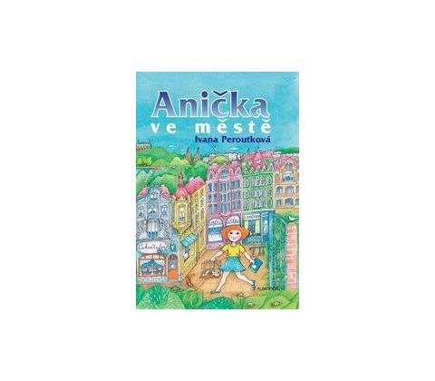 Anička ve městě