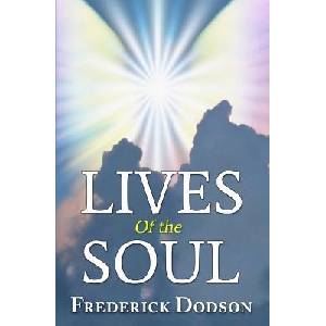 Lives of the Soul (ISBN: 9781456327576)