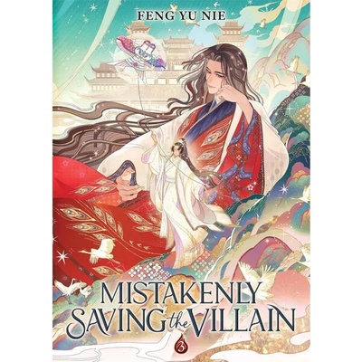 Seven Seas Entertainment Mistakenly Saving the Villain 3 (Novel)
