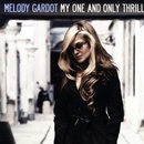 GARDOT MELODY: MY ONE AND ONLY THRLL LP