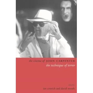Cinema of John Carpenter | Ian Conrich (ISBN: 9781904764144)
