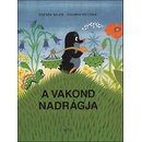 A vakond nadrágja