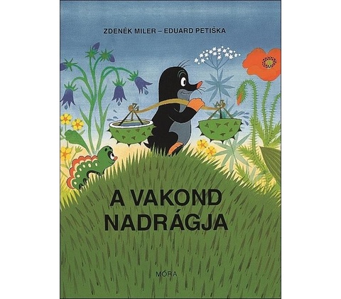 A vakond nadrágja