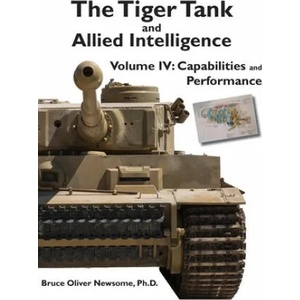Tiger Tank and Allied Intelligence (ISBN: 9781951171094)