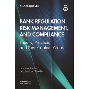 Bank Regulation, Risk Management, and Compliance