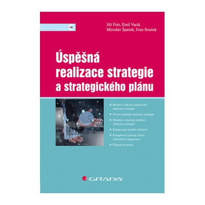 Úspěšná realizace strategie a strategického plánu