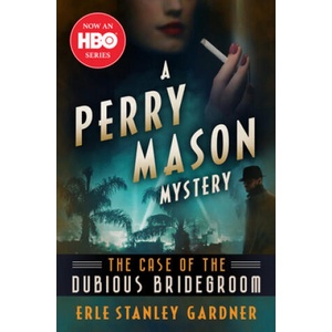 The Case of the Dubious Bridegroom | Erle Stanley Gardner (ISBN: 9781504061346)