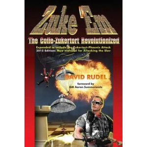Zuke 'Em-The Colle Zukertort Revolutionized | David I Rudel (ISBN: 9781888710786)