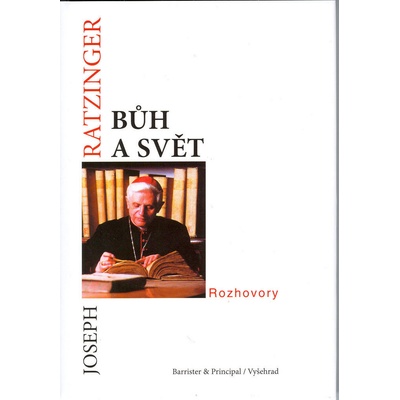 Bůh a svět - Ratzinger, Joseph, Pevná vazba vázaná