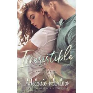Irresistible: Cloverleigh Farms Book 1 | Melanie Harlow (ISBN: 9781796659412)
