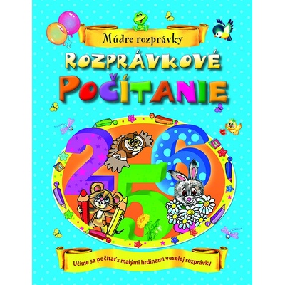 Rozprávkové počítanie - Múdre rozprávky