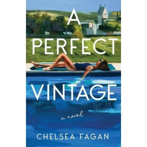 A Perfect Vintage | Chelsea Fagan (ISBN: 9781662938627)
