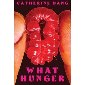 What Hunger | DANG CATHERINE (2025)
