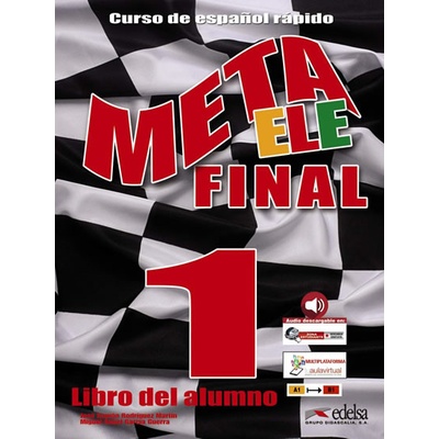 Meta ELE Final 1/A1-B1 - Libro del alumno + audio descargable
