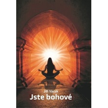 Jste bohové - Jiří Vacek