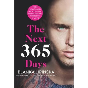 Next 365 Days | BLANKA LIPINSKA (ISBN: 9781398506008)